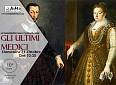 Gli ultimi Medici: i segreti dei Granduchi - Palazzo Vecchio