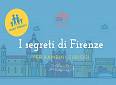 I segreti di Firenze per bambini curiosi: Novità! - Firenze