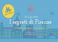 I segreti di Firenze per bambini curiosi – Novità! - Firenze