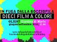 In fuga dalla bocciofila presenta Dieci film a colori - LIGHT - Il Giardino di Marte