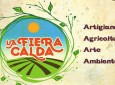 Fiera Calda: mostra dell'artigianato, arte, agricoltura e cultura - Piazza della Vittoria