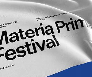 Evento Materia Prima Festival 2023 - Teatro Cantiere Florida