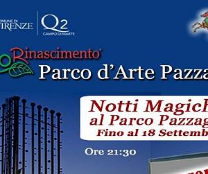 Evento Notti magiche al Parco d'Arte Pazzagli - Parco d’arte Pazzagli