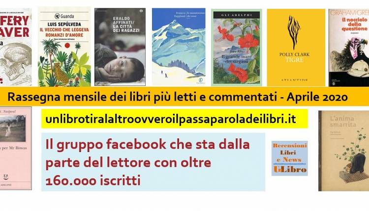 I libri più letti e commentati ad aprile 2020