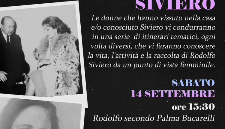 Evento Prospettive femminili a Casa Siviero Museo casa Rodolfo Siviero