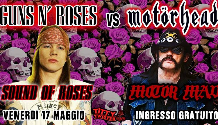 Evento Metal Rock Legends: Guns N' Roses vs Motörhead Titty Twister