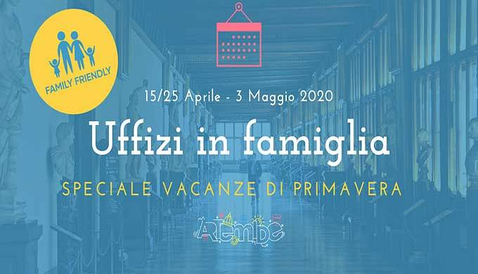 Evento Agli Uffizi in Famiglia - Speciale vacanze di Primavera Galleria degli Uffizi
