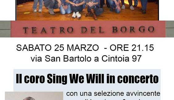 Evento Sing We Will in concerto Teatro del Borgo