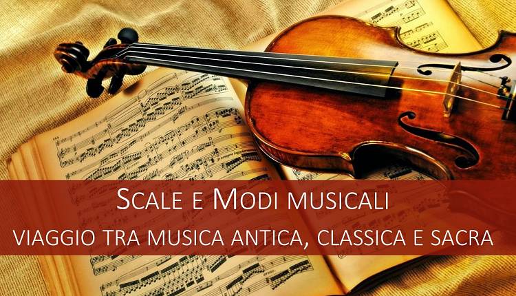 Evento Scale e modi musicali: viaggio tra musica antica classica e sacra Associazione Archeosofica Sezione di Firenze