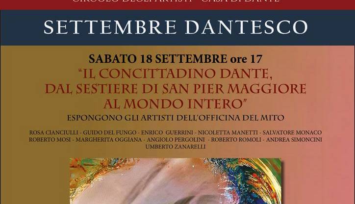 Evento Il concittadino Dante, dal Sestriere di San Piero Maggiore al mondo intero Società delle Belle Arti – Circolo degli Artisti “Casa di Dante” 