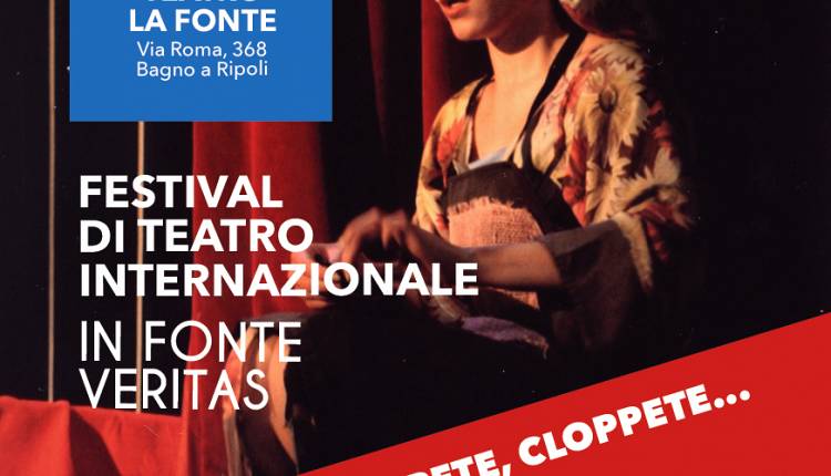 Evento Spettacolo Cloppete Cloppete Cloppete Teatro La Fonte