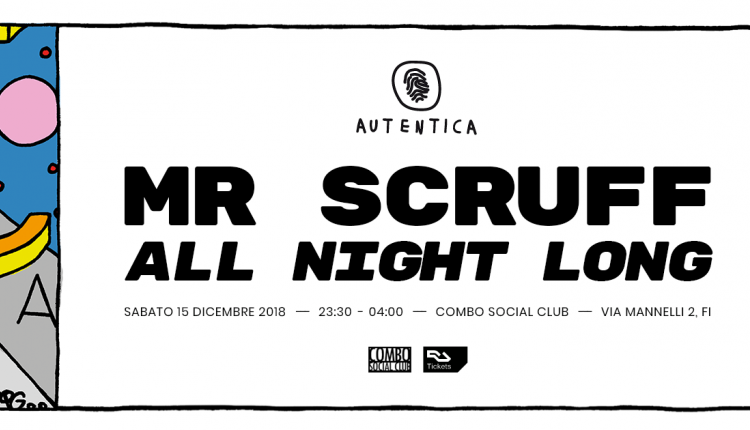 Evento Mr Scruff, All night Long Combo Social Club