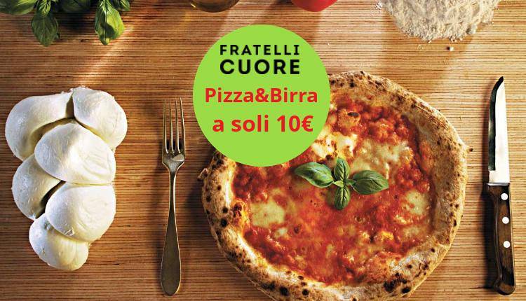 Fratelli Cuore - SPECIALE Pizza&Birra / Terminata
