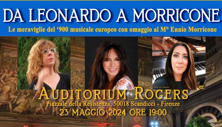 Evento Concerto “Da Leonardo a Morricone” Centro Rogers