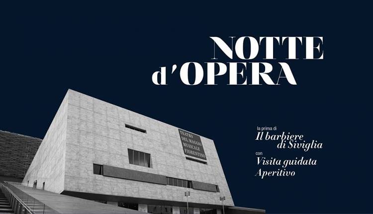 Evento Notte d'Opera Nuovo Teatro dell'Opera di Firenze