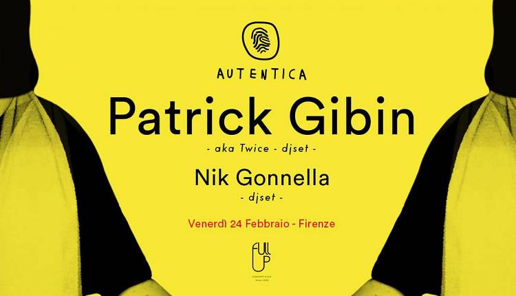 Evento Autentica w/ Patrick Gibin Full Up