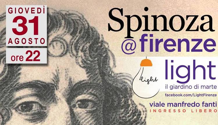 Evento Spinoza Live a Firenze LIGHT - Il Giardino di Marte