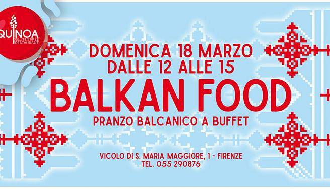 Evento Balkan Food - Pranzo a buffet Ristorante Quinoa