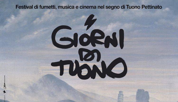 Evento Giorni di Tuono: il festival di fumetti, musica e cinema  Pisa