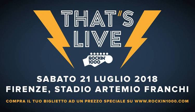 Evento Rockin’1000 That's Live 2018 Stadio Artemio Franchi