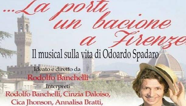 Evento La porti un bacione a Firenze Teatro Aurora