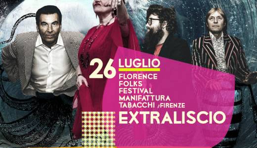 Evento Florence Folks Festival: Extraliscio Ex Manifattura Tabacchi
