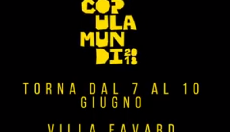 Evento Copula Mundi Festival 2018  Parco di Villa Favard