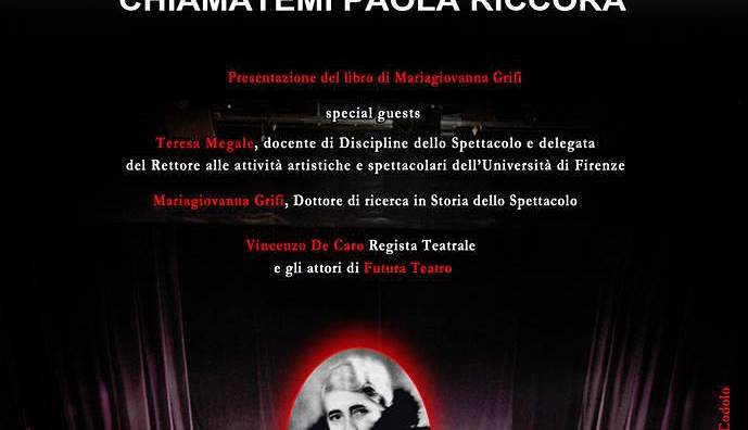 Evento Chiamatemi Paola Riccora Teatro della Pergola