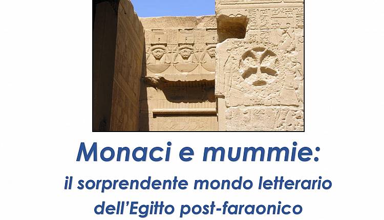 Evento Monaci e Mummie: l'Egitto post faraonico Istituto Russell Newton 