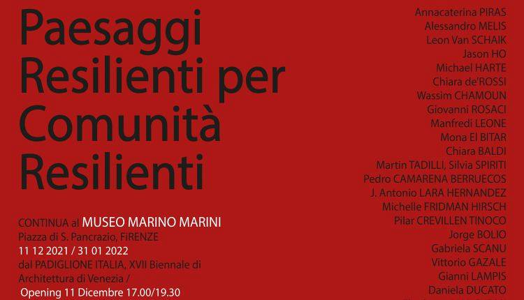 Evento Mostra Paesaggi Resilienti al Museo Marino Marini Museo Marino Marini