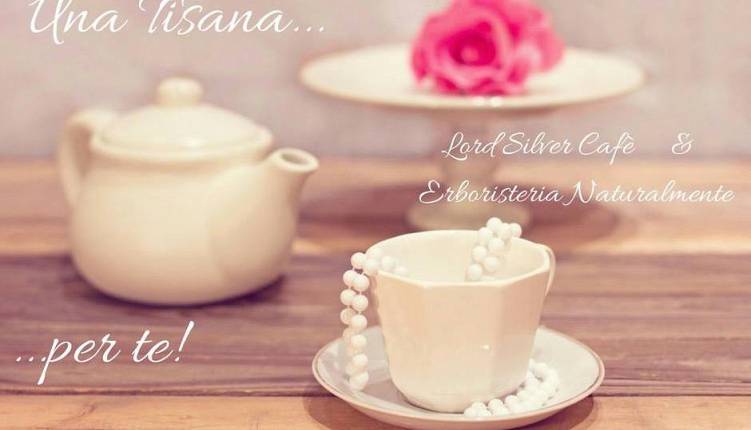 Evento Degustazione gratuita di tisane, the e infusi Lord Silver Café