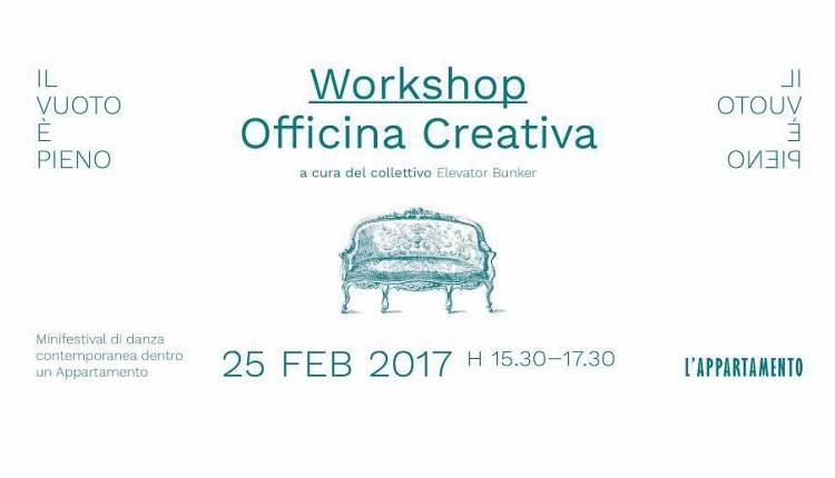 Evento Workshop - Officina Creativa L'appartamento