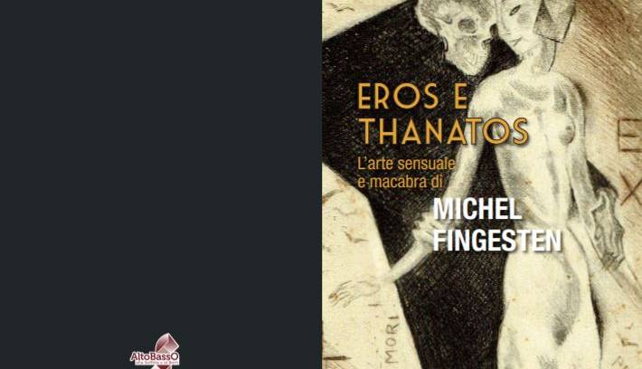 Evento Mostra di M. Fingesten: Eros e Thanatos Sesto Fiorentino