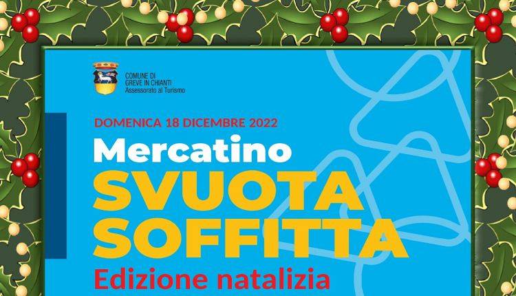 Evento Svuota la soffitta edizione di Natale Strada in Chianti