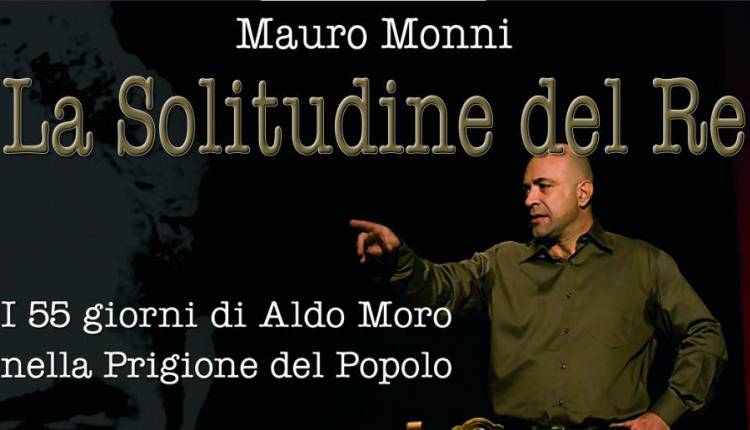 Evento La Solitudine del Re – I 55 giorni di Aldo Moro nella prigione del popolo Le Murate Caffè Letterario