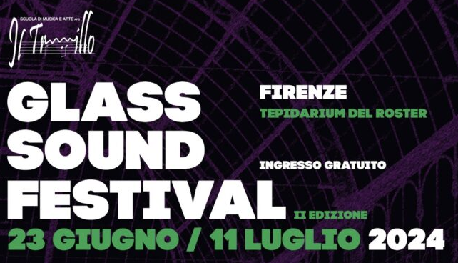 Evento Glass Sound Festival  Tepidarium del Roster