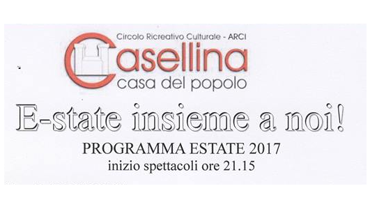 Evento E-state insieme a noi 2017 Circolo Arci Casellina