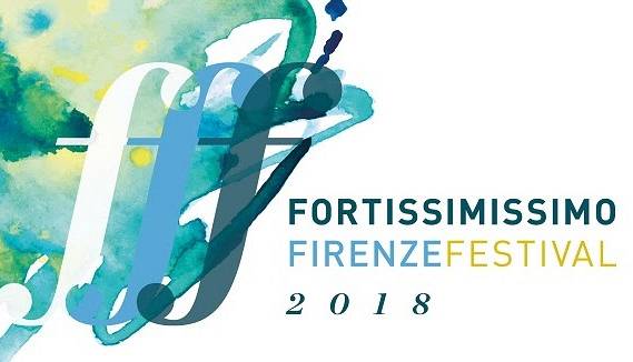 Evento Fortissimissimo Firenze Festival 2018 Conservatorio di Musica Luigi Cherubini 