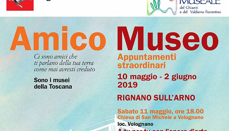 Evento Amico Museo 2019 Rignano sull'Arno