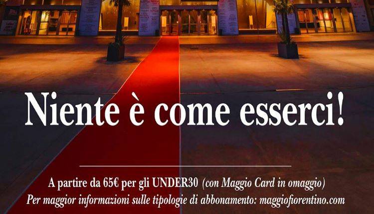 Evento Campagna abbonamenti del Maggio Teatro del Maggio Musicale Fiorentino - Opera di Firenze