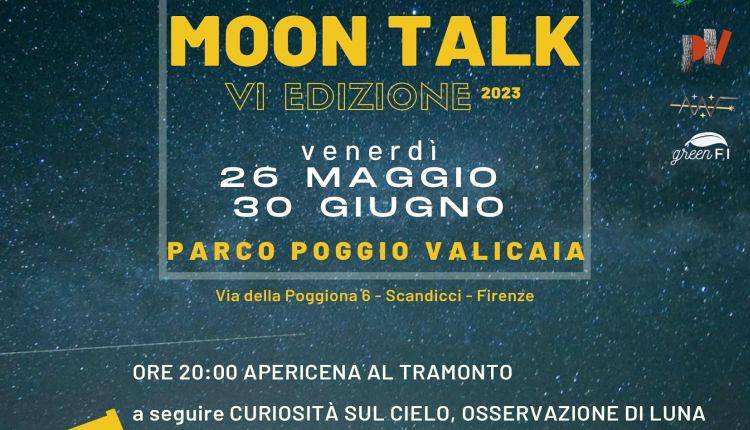 Evento Moon Talk  Parco di Poggio Valicaia