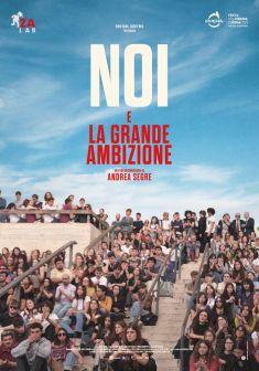 Locabdina film: Noi e La Grande Ambizione