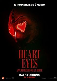 Locabdina film: Heart Eyes - Appuntamento con la Morte