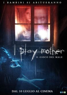 Locabdina film: I Play Mother - Il Gioco del Male