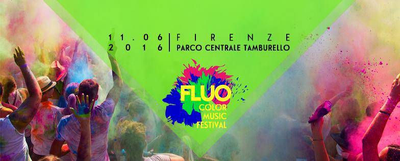 Fluo color music festival Tamburello - Eventi a Firenze