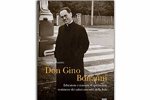 Don Gino Bonanni, luce su un grande sacerdote educatore