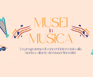 Evento Musei in musica - Firenze città