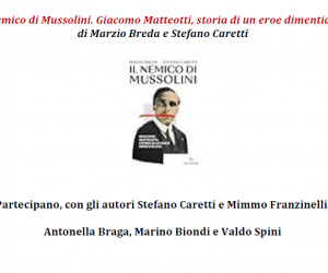 Evento Il nemico di Mussolini - Palazzo Rosselli Del Turco 