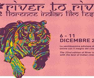 Evento River to River Florence Indian Film Festival 2022 - Cinema La Compagnia