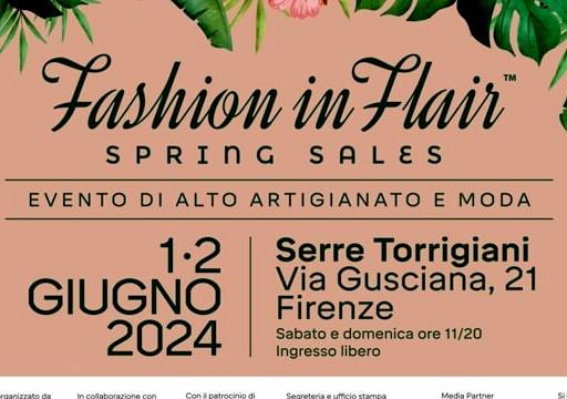 Evento Fashion in Flair - Serre Torrigiani